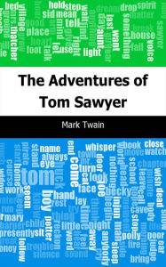 Title: The Adventures of Tom Sawyer, Author: Mark Twain