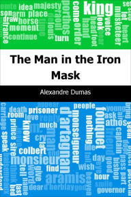 Title: The Man in the Iron Mask, Author: Alexandre Dumas