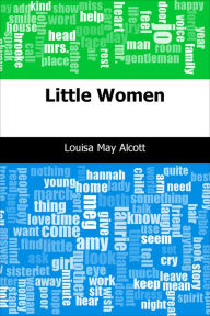 Title: Little Women, Author: Louisa May Alcott