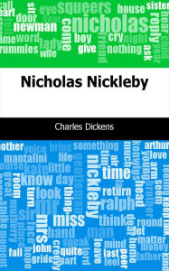 Title: Nicholas Nickleby, Author: Charles Dickens