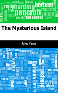 Title: The Mysterious Island, Author: Jules Verne