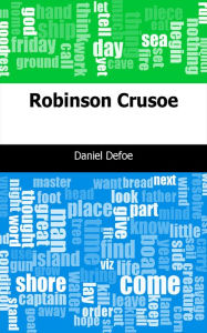 Title: Robinson Crusoe, Author: Daniel Defoe