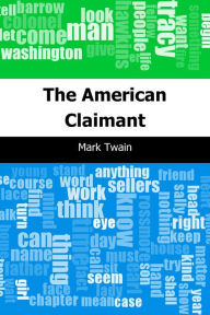 Title: The American Claimant, Author: Mark Twain