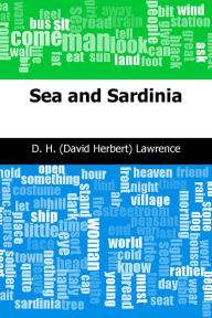 Title: Sea and Sardinia, Author: D. H. Lawrence