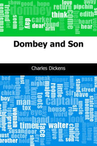 Title: Dombey and Son, Author: Charles Dickens