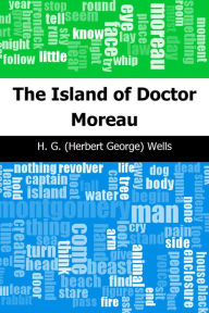 Title: The Island of Doctor Moreau, Author: H. G. Wells