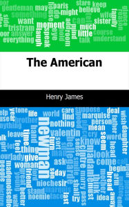 Title: The American, Author: Henry James