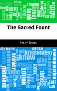 Title: The Sacred Fount, Author: Henry James