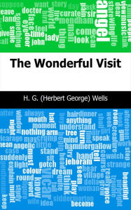 Title: The Wonderful Visit, Author: H. G. Wells