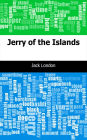 Jerry of the Islands