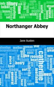 Title: Northanger Abbey, Author: Jane Austen