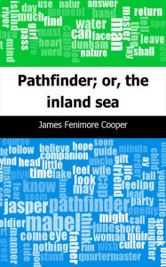 Title: Pathfinder; or, the inland sea, Author: James Fenimore Cooper