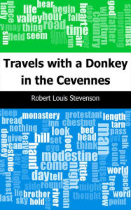 Title: Travels with a Donkey in the Cevennes, Author: Robert Louis Stevenson