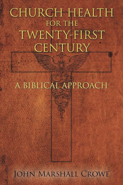 Church Health for the Twenty-First Century