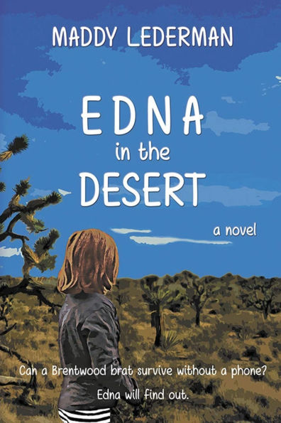 Edna the Desert: (Second Edition)