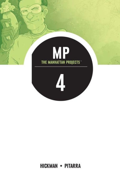 The Manhattan Projects Vol. 4