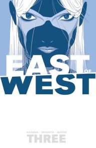 East of West, Volume 3: There Is No Us