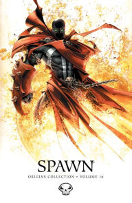 Title: Spawn Origins Collection Vol. 16, Author: Brian Holguin