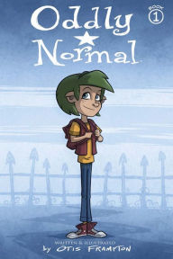 Title: Oddly Normal, Book 1, Author: Otis Frampton