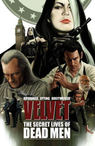 Title: Velvet Vol. 2: The Secret Lives Of Dead Men, Author: Ed Brubaker