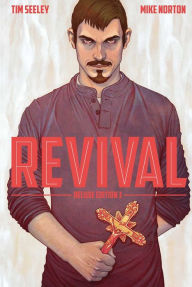 Title: Revival Deluxe Collection Volume 3, Author: Tim Seeley