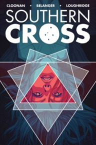 Title: Southern Cross Volume 1, Author: Becky Cloonan