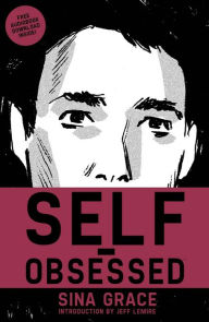 Title: Self-Obsessed, Author: Sina Grace