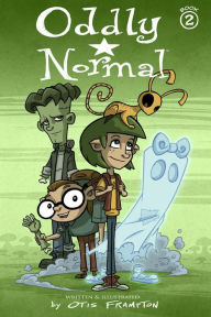 Title: Oddly Normal, Book 2, Author: Otis Frampton