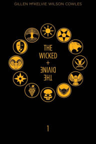 Title: The Wicked + The Divine, Book 1, Author: Kieron Gillen