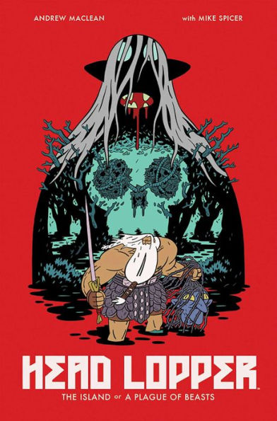 Head Lopper, Vol. 1: The Island or a Plague of Beasts