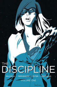Title: The Discipline Volume 1, Author: Peter Milligan