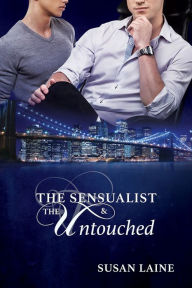 Title: The Sensualist & the Untouched, Author: Susan Laine