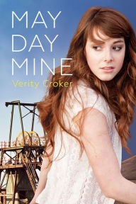 Title: May Day Mine, Author: Verity Croker