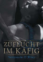 Zuflucht im Kï¿½fig