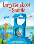 Alternative view 1 of Larry Gets Lost in Seattle (10th Anniversary Edition)