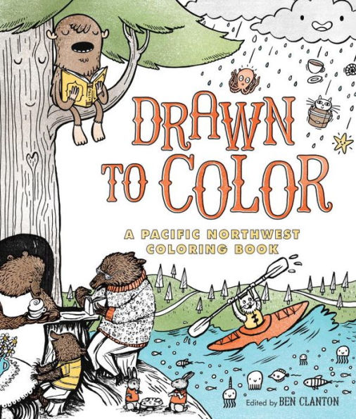 Drawn to Color: A Pacific Northwest Coloring Book