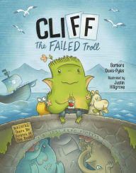 Title: CliFF the Failed Troll: (Warning: There Be Pirates in This Book!), Author: Barbara Davis-Pyles