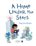 Alternative view 2 of A Home Under the Stars: A Kids Book About Moving