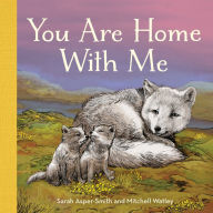 Title: You Are Home with Me, Author: Sarah Asper-Smith