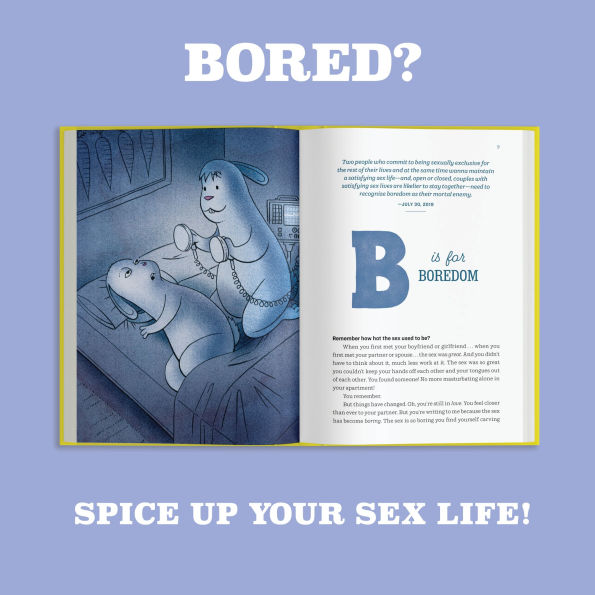 Savage Love from A to Z: Advice on Sex and Relationships, Dating and Mating, Exes and Extras