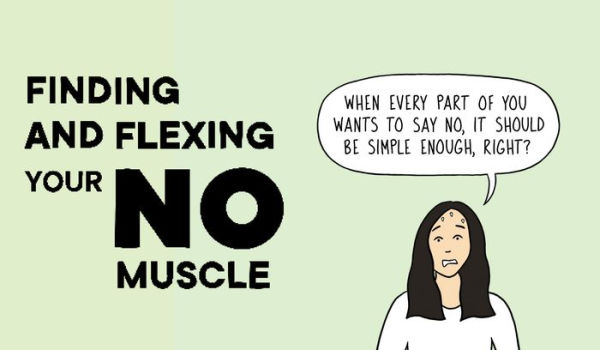 100 Ways to Say No: How to Stop Saying Yes When You Mean No