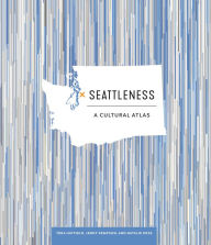 Title: Seattleness, Author: Tera Hatfield