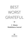 Alternative view 2 of Best Worst Grateful - Color Block: A Daily 5 Minute Mindfulness Journal to Cultivate Gratitude and Live a Peaceful, Positive, and Happier Life