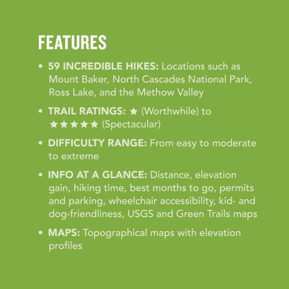 Day Hike Washington: North Cascades, 5th Edition: More than 50 Trails around Mount Baker-Snoqualmie National Forest, Chuckanuts, and Methow Valley