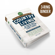 Title: The Encyclopedia of Country Living, 50th Anniversary Edition: The Original Manual for Living Off the Land & Doing It Yourself (3-Ring Binder), Author: Carla Emery