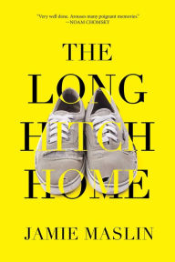 Title: The Long Hitch Home, Author: Jamie Maslin