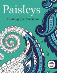 Title: Paisleys: Coloring for Everyone, Author: Skyhorse Publishing