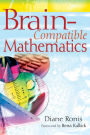 Brain-Compatible Mathematics