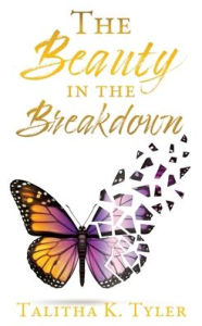 Free book for downloading The Beauty in the Breakdown