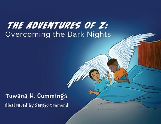 the Adventures of Z: Overcoming Dark Nights